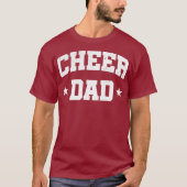 Cheer Vater Funny Cheerleader Fathers Day T-Shirt (Vorderseite)