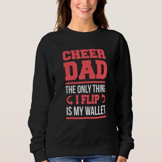 Cheer Vater Funny Drehte Wallet Sweatshirt (Vorderseite)