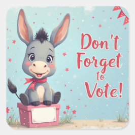 Cheerful Donkey Vote Reminder Quadratischer Aufkleber
