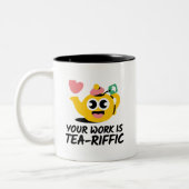 Cheerful Funny Jokes Your Work Is TeaRiffic Bunny Zweifarbige Tasse (Links)