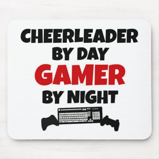 Cheerleader by Day Gamer by Night Mousepad (Vorne)