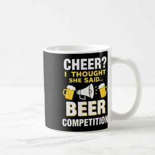 Cheerleader Cheer Dad ich dachte, sie sagte Bier-W Kaffeetasse