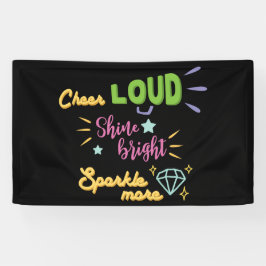 Cheerleader Cheer Loud Shine Bright Sparkle Mehr Banner