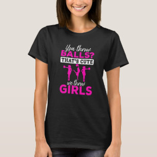 Cheerleader Cheerleader - You Throw Balls Premium T-Shirt