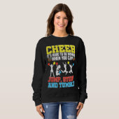 Cheerleader Cheerleading  Cheer It´s hard to be Hu Sweatshirt (Vorne ganz)