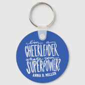 Cheerleader Keychain with Funny Quote Schlüsselanhänger (Vorderseite)