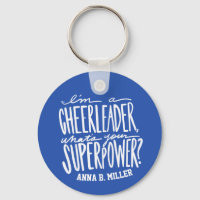 Cheerleader Keychain with Funny Quote