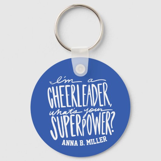 Cheerleader Keychain with Funny Quote Schlüsselanhänger (Vorderseite)