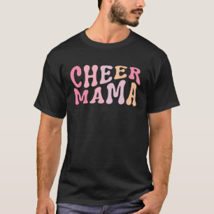 Cheerleader Mama Cheer Mama Mama Mother T-Shirt