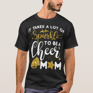 Cheerleader Mama Mutter es braucht viel SP T-Shirt