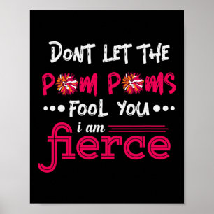 Cheerleader Pom Poms i Am Fierce Deception' Poster