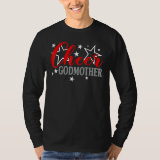 Cheerleader Proud Cheer Godmother Pride Sports Sup T-Shirt