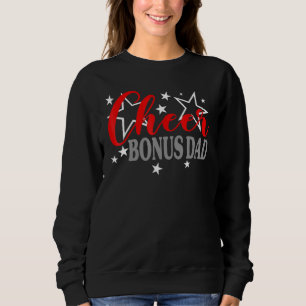 Cheerleader Stolz Cheer Bonus Papa Stolz Sport T-S Sweatshirt