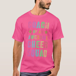 Cheerleader-Trainer einer großartigen Cheer-Squad  T-Shirt