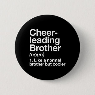 Cheerleading-Bruder Definition Lustiger Sport Button