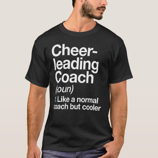 Cheerleading Coach Definition Trainer Training T-Shirt (Vorderseite)
