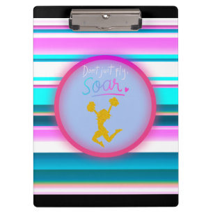 Cheerleading "Flieg nicht nur, schweb" Streifen  Klemmbrett