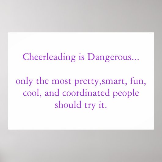 Cheerleading is Dangerous Poster (Vorne)