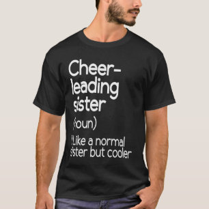 Cheerleading-Schwester-Definition Cheerleader T-Shirt