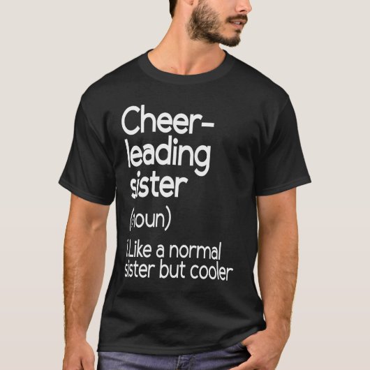 Cheerleading Sister Definition Cheerleader T-Shirt (Vorderseite)