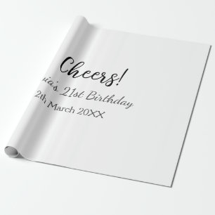 Cheers 21. Geburtstag hinzufügen Namensdatum einfa Geschenkpapier