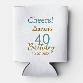 Cheers 40th birthday name date brown turquoise sim dosenkühler