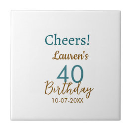 Cheers 40th birthday name date brown turquoise sim fliese