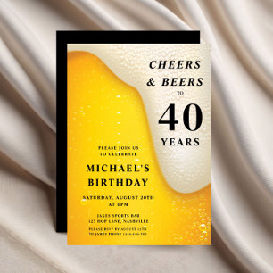 Cheers And Beers 40. Geburtstag Einladung