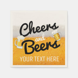 Cheers and Beers|Foamy Icy Cold Beer Serviette