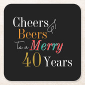 Cheers and Beers Merry 40th Christmas Birthday Rechteckiger Pappuntersetzer (Vorderseite)