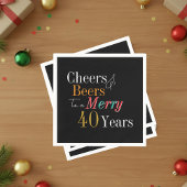 Cheers and Beers Merry 40th Christmas Birthday Serviette