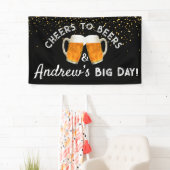 Cheers and Beers & [Name]’s Big Day Rustic  Banner (Insitu)