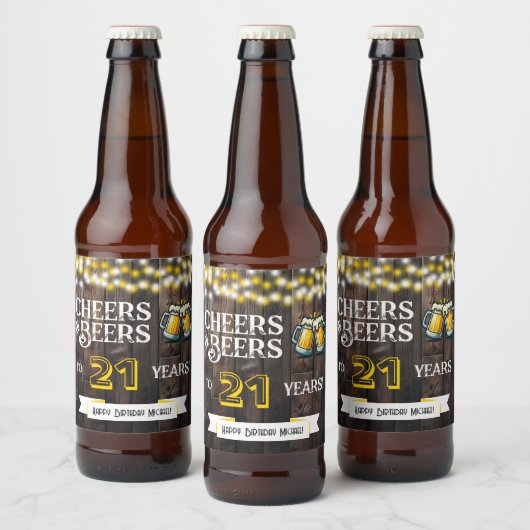 Cheers and Beers to 21 Years Rustic Birthday Bierflaschenetikett (Flaschen)