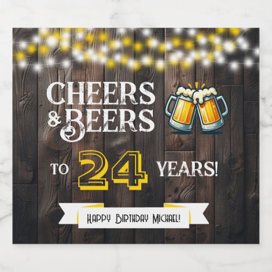 Cheers and Beers to 24 Years Rustic Birthday Bierflaschenetikett (Einzelnes Label)