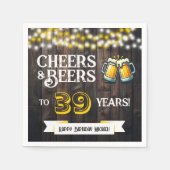 Cheers and Beers to 39 Years Rustic Birthday Party Serviette (Vorderseite)