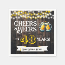 Cheers and Beers to 48 Years Rustic Birthday Party