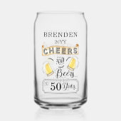 Cheers and Beers to 50 Years Birthday Dosenglas (Vorderseite)