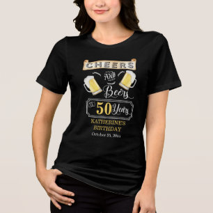 Cheers and Beers to 50 Years Birthday Party T-Shir Tri-Blend Shirt