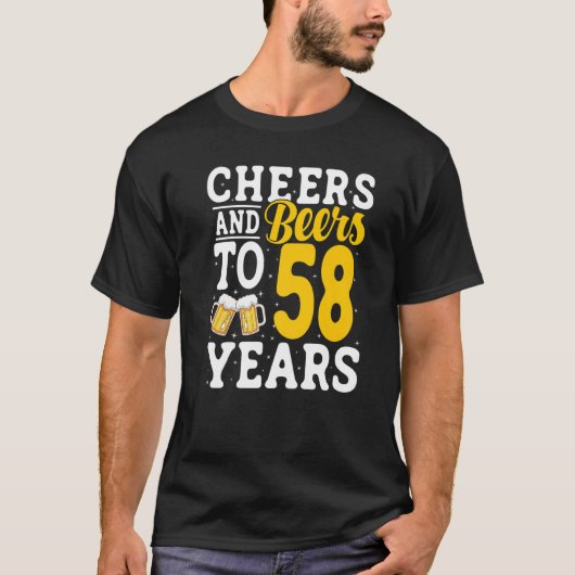 Cheers and Beers To 58 Years Beer Drinking 58 Year T-Shirt (Vorderseite)