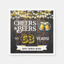 Cheers and Beers to 63 Years Rustic Birthday Party