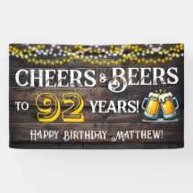 Cheers and Beers to 92 Years Birthday Party Banner