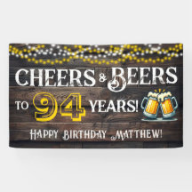 Cheers and Beers to 94 Years Birthday Party Banner