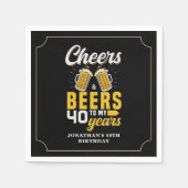 Cheers and Beers to my 40 Years, Any Birthday Serviette (Vorderseite)