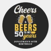 Cheers and Beers to my 50 Years, Any Birthday Runder Aufkleber (Vorderseite)