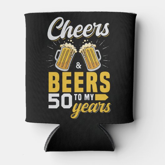 Cheers and Beers to my 50 Years, Fun Any Birthday Dosenkühler (Vorderseite)