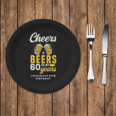 Cheers and Beers to my 60 Years, Fun  Pappteller