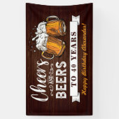 Cheers and Bers 40. Geburtstag Rustikal Banner (Vertikal)