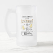 Cheers and Bers to 60 Years Birthday Mattglas Bierglas (Links)