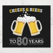 Cheers and Bers to 80 Years Beer Bottle Label Bierflaschenetikett (Einzelnes Label)