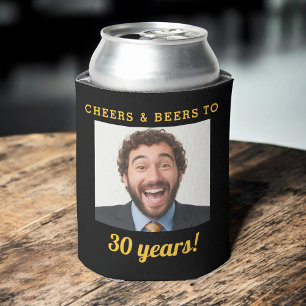 Cheers & Beers 30 Jahre Geburtstag Foto Keepake Dosenkühler